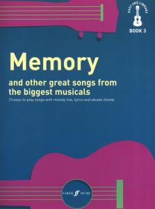 Easy Uke Library Book 3: Memory And Other Great Songs From The Biggest Musicals