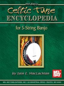 Celtic Tune Encyclopedia for 5-String Banjo