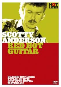 Hot Licks: Scotty Anderson - Red Hot Guitar