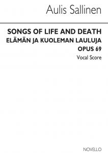 Aulis Sallinen: Songs Of Life And Death, Op.69 (Vocal Score)
