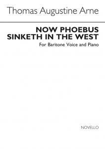 Arne, T Now Phoebus Sinketh In The West In Eb Baritone And Piano