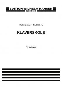 Horneman/Schytte: Klaverskole, Ny Udggave