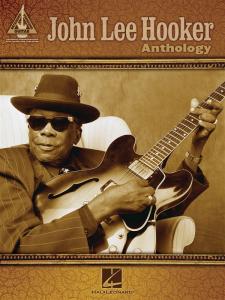 John Lee Hooker: Guitar Anthology