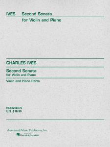 Charles Ives: Second Sonata For Violin And Piano
