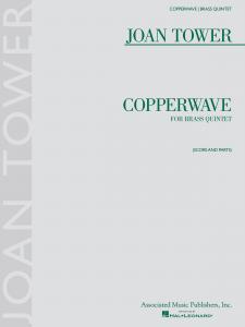 Joan Tower: Copperwave For Brass Quintet