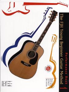 FJH Young Beginner Guitar Method: Performance Book 1