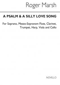 Marsh: Psalm & A Silly Love Song (Study Score)