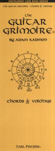 Adam Kadmon: The Guitar Grimoire - Chords And Voicings (Case Book)