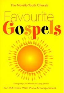 The Novello Youth Chorals: Favourite Gospels (SSA)