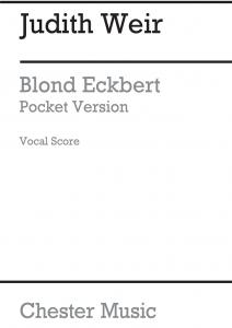 Judith Weir: Blond Eckbert - Pocket Version (Vocal Score)
