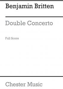 Benjamin Britten: Double Concerto (Full Score)