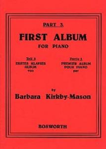 Barbara Kirkby-Mason: First Album For Piano Part 3