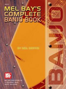 Mel Bay's Complete Banjo Book