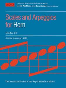Scales And Arpeggios For Horn Grades 1-8