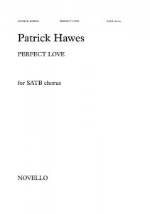 Patrick Hawes: Perfect Love
