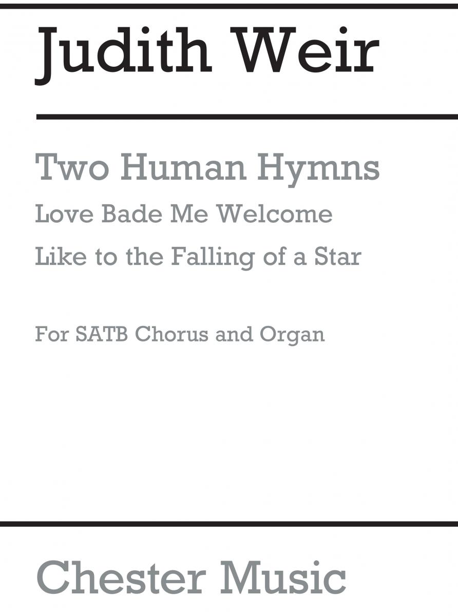 Judith Weir: Two Human Hymns