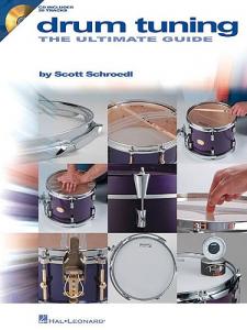 Scott Schroedl: Drum Tuning The Ultimate Guide