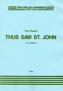 Poul Ruders: Thus Saw St. John (Score)