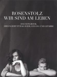 Rosenstolz: Wir Sind Am Leben - Das Songbook
