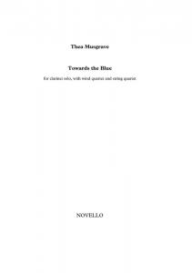 Thea Musgrave: Towards The Blue (Score)