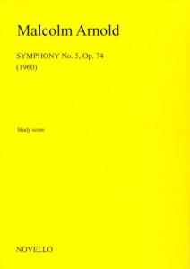 Malcolm Arnold: Symphony No.5 Op.74 (Study Score)