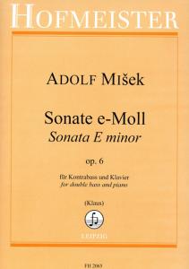 Adolf Misek: Sonate In E Minor Op. 6