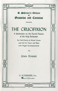 John Stainer: The Crucifixion