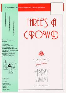 Power: Three's A Crowd Flute Trios Junior Book A