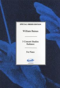 William Baines: Radiance (Three Concert Studies)