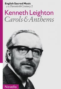 English Sacred Music Of The 20th Century 2: Leighton Carols And Anthems