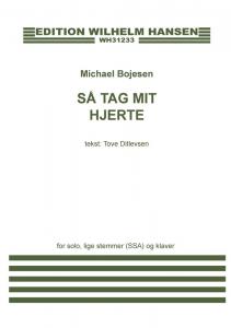Michael Bojesen: Så Tag Mit Hjerte