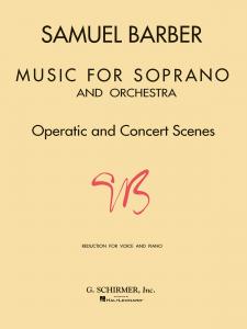 Samuel Barber: Music For Soprano And Orchestra (Soprano/Piano)