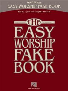 More Of The Easy Worship Fake Book
