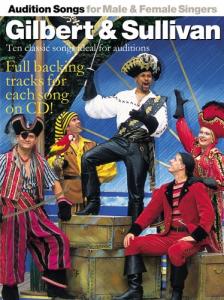 Audition Songs For Male And Female Singers: Gilbert & Sullivan