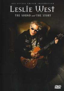 Leslie West: The Sound And The Story