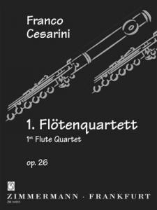 Cesarini: 1st Flute Quartet Op 26