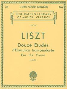 Franz Liszt: Twelve Etudes D'Execution Transcendante