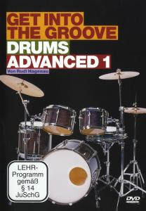Rudi Hagenau: Get Into The Groove - Drums Advanced 1