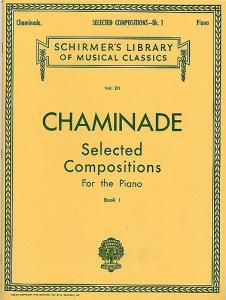 Cecile Chaminade: Selected Compositions For The Piano Book 1