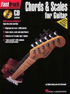 Fast Track Guitar: Chords And Scales