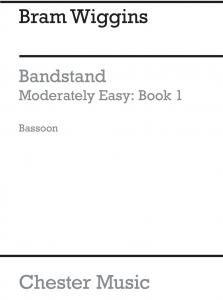 B. Wiggins: Bandstand Moderately Easy Book 1 (Concert Band Bassoon)