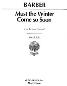 Samuel Barber: Must Winter Come So Soon