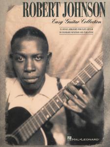 Robert Johnson: Easy Guitar Collection