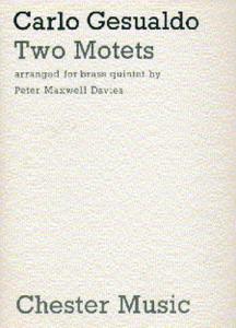 Carlo Gesualdo/Peter Maxwell Davies: Two Motets