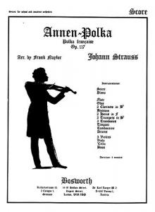 Johann Strauss II: Annen Polka Op.117 (Score And Parts)