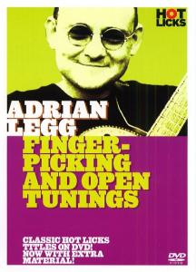 Hot Licks: Adrian Legg - Fingerpicking and Open Tunings