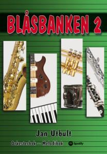 Blåsbanken 2 : Stämma 4 i Bb, Tenorsax/Baryton i G-klav