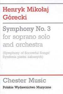 Henryk Gorecki: Symphony No.3 (Symphony of Sorrowful Songs) - Study Score