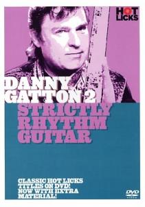 Hot Licks: Danny Gatton - Strictly Rhythm Guitar