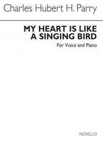 C. Hubert Parry: My Heart Is Like A Singing Bird